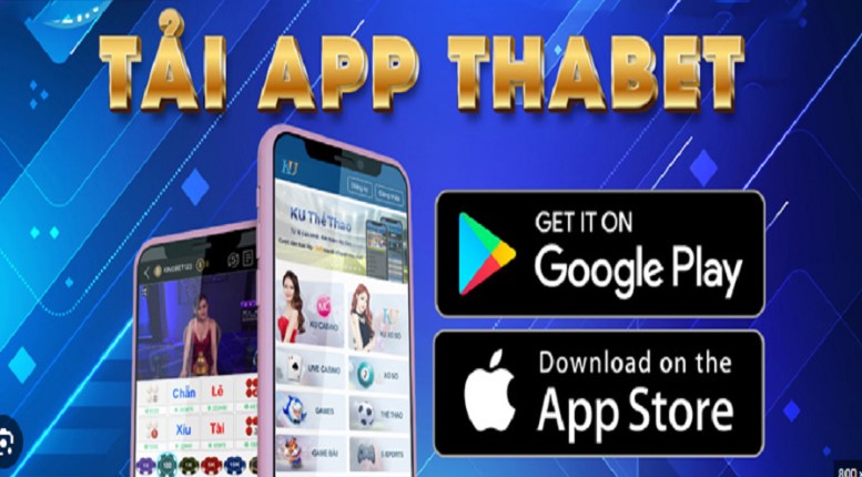 Hướng dẫn tải app thabet nhanh chóng và đơn giản